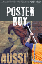 Load image into Gallery viewer, Poster Boy: A Memoir of Art and Politics