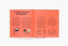 Load image into Gallery viewer, Be a Super Awesome Photographer by Henry Carroll
