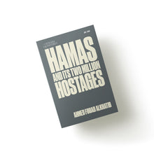 Load image into Gallery viewer, The Jewish Quarterly | Hamas and Its Two Million Hostages
